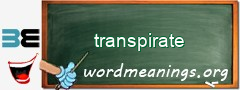 WordMeaning blackboard for transpirate